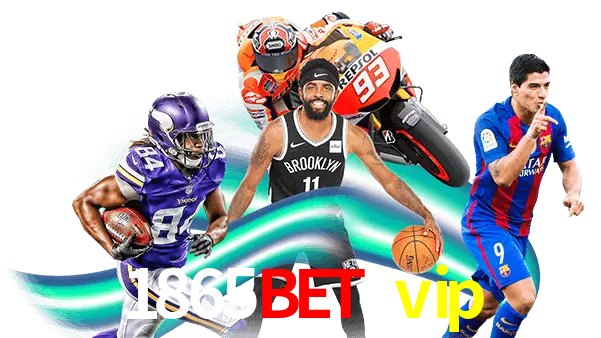 1865bet vip